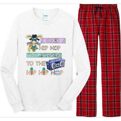 I Said A Hip Hop The Hippity To The Hip Hip Hop Bunny Easter Day Long Sleeve Pajama Set