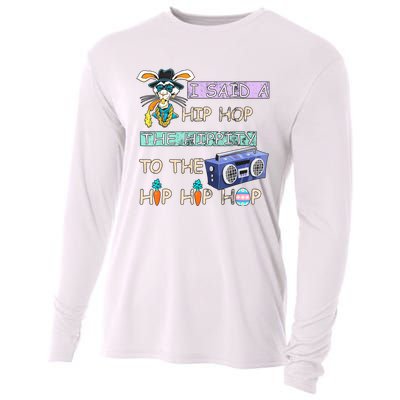 I Said A Hip Hop The Hippity To The Hip Hip Hop Bunny Easter Day Cooling Performance Long Sleeve Crew