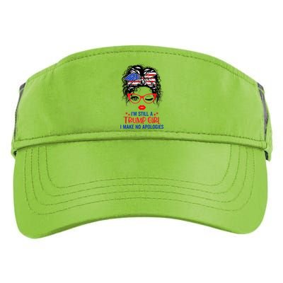 I'm Still A Trump Girl, I Make No Apologies Trump 2024 Adult Drive Performance Visor