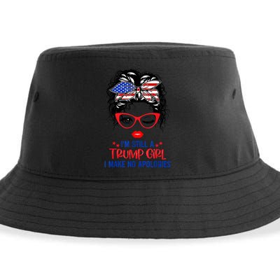 I'm Still A Trump Girl, I Make No Apologies Trump 2024 Sustainable Bucket Hat