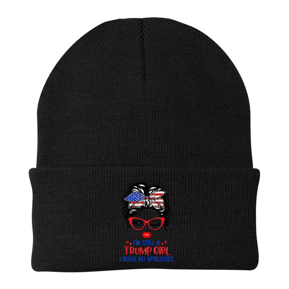 I'm Still A Trump Girl, I Make No Apologies Trump 2024 Beanie