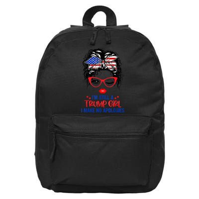 I'm Still A Trump Girl, I Make No Apologies Trump 2024 16 in Basic Backpack