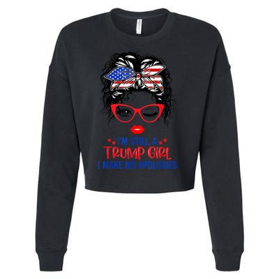 I'm Still A Trump Girl, I Make No Apologies Trump 2024 Cropped Pullover Crew