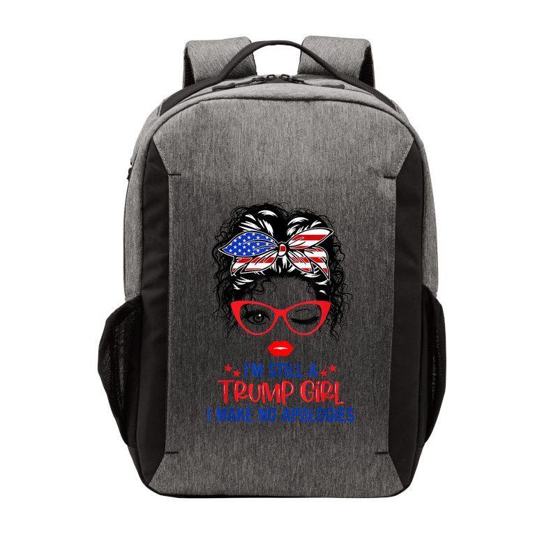 I'm Still A Trump Girl, I Make No Apologies Trump 2024 Vector Backpack