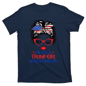 I'm Still A Trump Girl, I Make No Apologies Trump 2024 T-Shirt