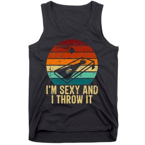 IM Sexy And I Throw It Cornhole Funny Retro Cornhole Tank Top