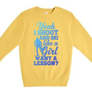 I Shoot And Ski Like Ski Shooter Skiing Biathlon Great Gift Premium Crewneck Sweatshirt