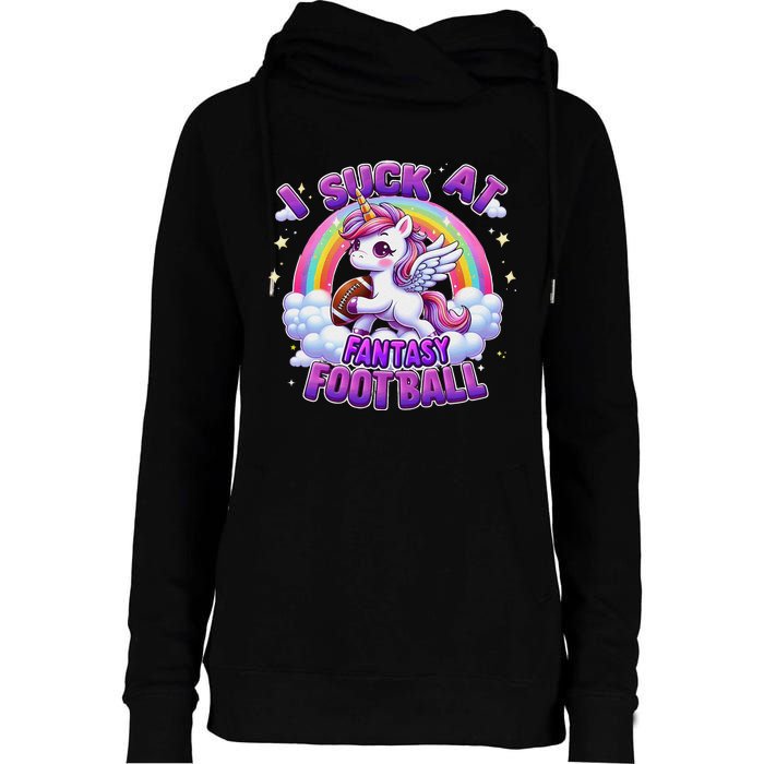 I Suck At Fantasy Football Funny Unicorn Rainbow Loser Gift Womens Funnel Neck Pullover Hood