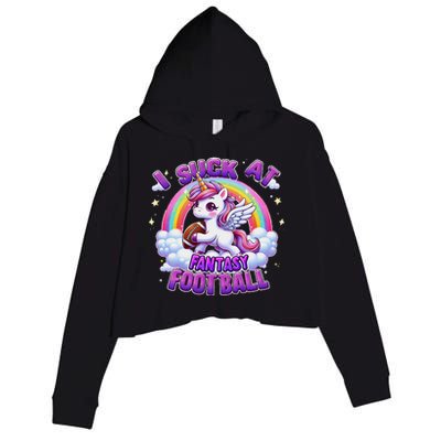 I Suck At Fantasy Football Funny Unicorn Rainbow Loser Gift Crop Fleece Hoodie