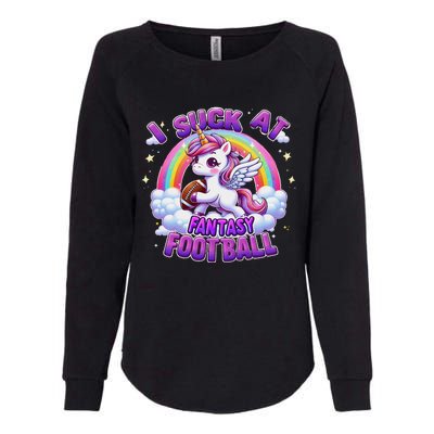 I Suck At Fantasy Football Funny Unicorn Rainbow Loser Gift Womens California Wash Sweatshirt