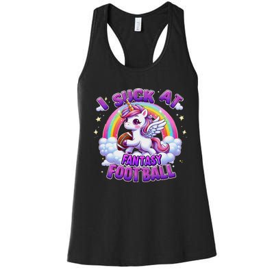 I Suck At Fantasy Football Funny Unicorn Rainbow Loser Gift Women's Racerback Tank