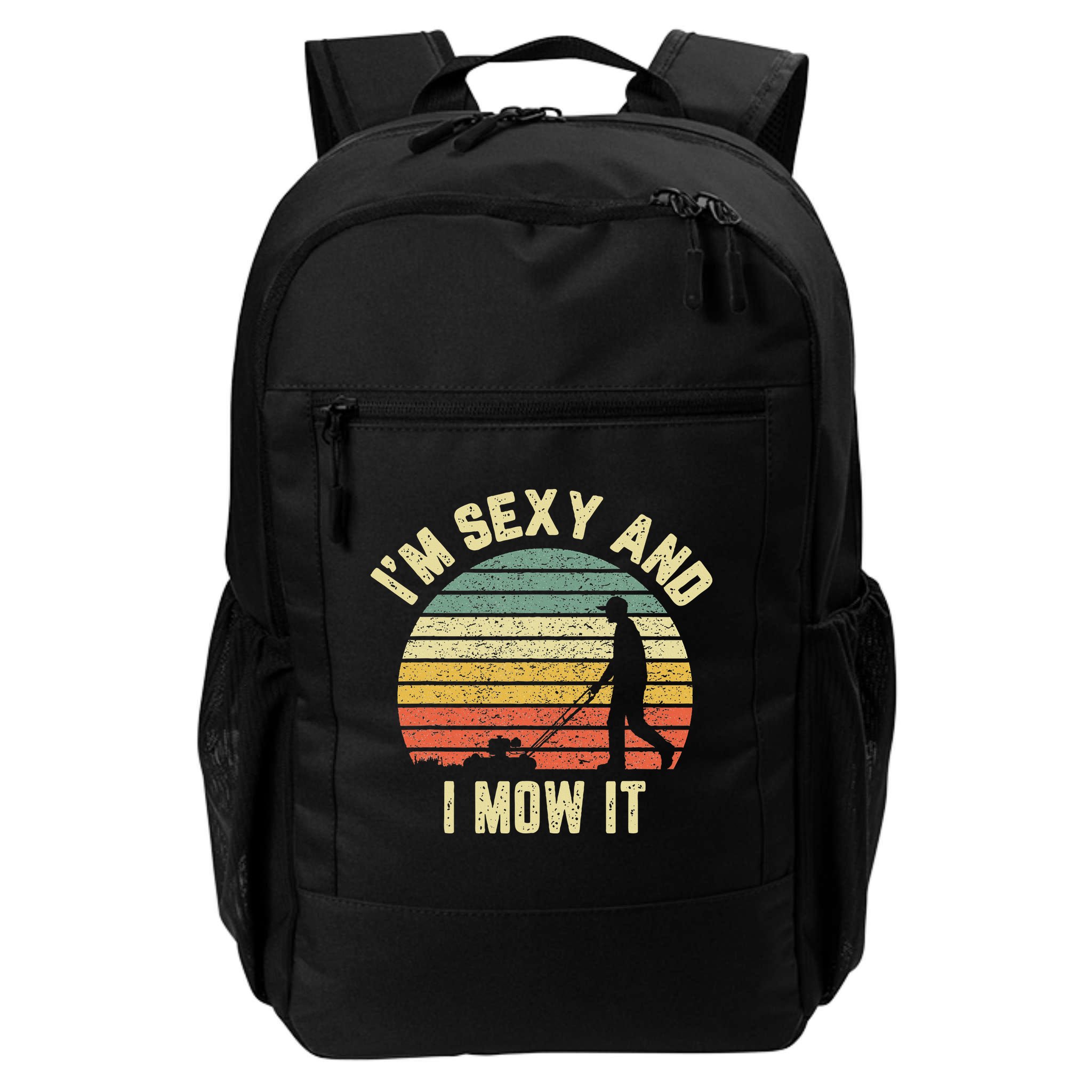 IM Sexy And I Mow It Retro Grass Lawn Mower Backpack