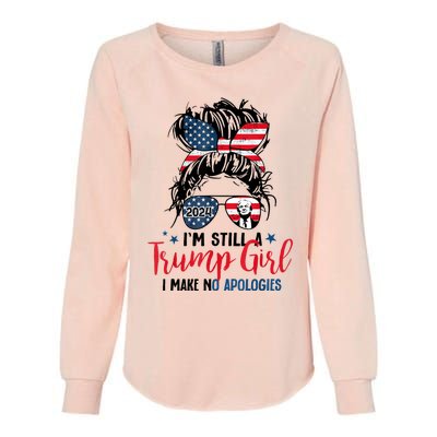 Im Still A Trump Girl I Make No Apologies Trump 2024 Tee Womens California Wash Sweatshirt