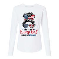 Im Still A Trump Girl I Make No Apologies Trump 2024 Tee Womens Cotton Relaxed Long Sleeve T-Shirt