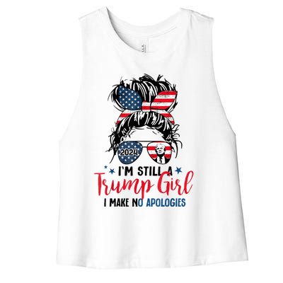 Im Still A Trump Girl I Make No Apologies Trump 2024 Tee Women's Racerback Cropped Tank