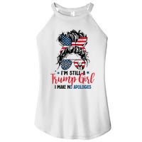 Im Still A Trump Girl I Make No Apologies Trump 2024 Tee Women's Perfect Tri Rocker Tank