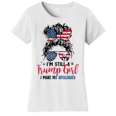 Im Still A Trump Girl I Make No Apologies Trump 2024 Tee Women's T-Shirt