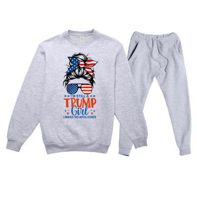 Im Still A Trump Girl I Make No Apologies Trump 2024 Tee Premium Crewneck Sweatsuit Set