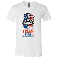 Im Still A Trump Girl I Make No Apologies Trump 2024 Tee V-Neck T-Shirt