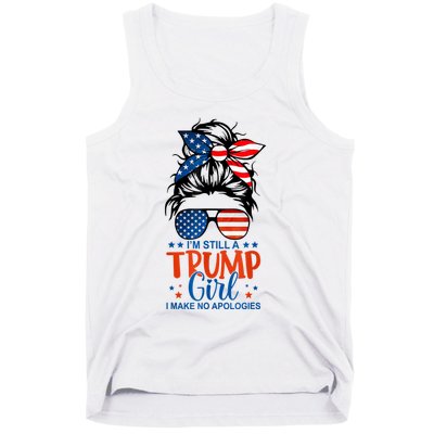 Im Still A Trump Girl I Make No Apologies Trump 2024 Tee Tank Top