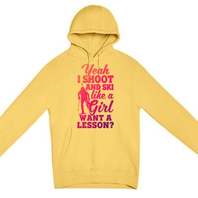 I Shoot And Ski Like Ski Shooter Skiing Biathlon Great Gift Premium Pullover Hoodie