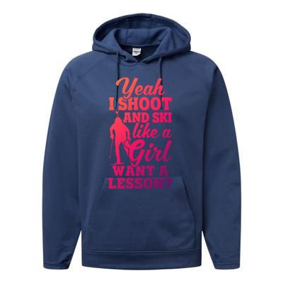 I Shoot And Ski Like Ski Shooter Skiing Biathlon Great Gift Performance Fleece Hoodie