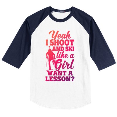 I Shoot And Ski Like Ski Shooter Skiing Biathlon Great Gift Baseball Sleeve Shirt