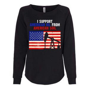 I Support American Oil From American Soil USA Womens California Wash Sweatshirt