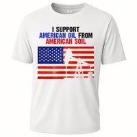 I Support American Oil From American Soil USA Cooling Performance Crew T-Shirt