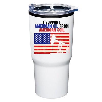 I Support American Oil From American Soil USA Tumbler