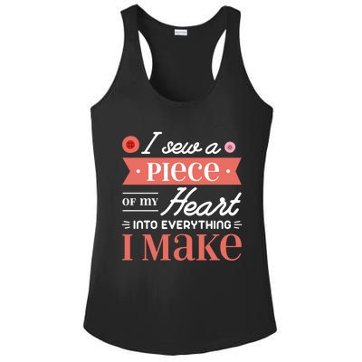 I Sew A Piece Of My Heart Into Everything I Make Quilting Cool Gift Ladies PosiCharge Competitor Racerback Tank