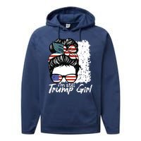 Im Still A Trump Girl I Make No Apologies Trump Performance Fleece Hoodie