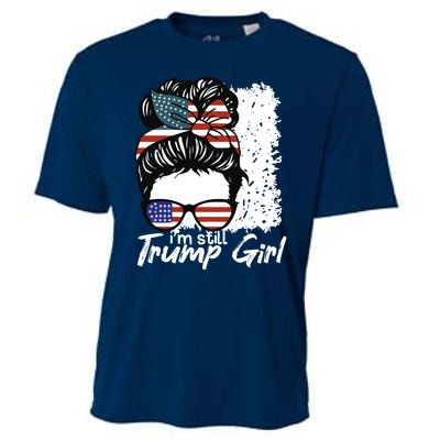 Im Still A Trump Girl I Make No Apologies Trump Cooling Performance Crew T-Shirt