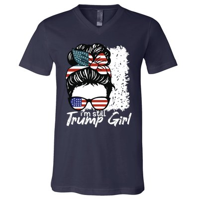 Im Still A Trump Girl I Make No Apologies Trump V-Neck T-Shirt