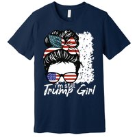 Im Still A Trump Girl I Make No Apologies Trump Premium T-Shirt