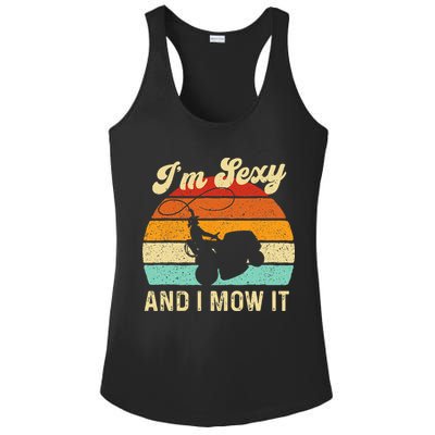 Im Sexy And I Mow It Landscaper Lawn Trimmer Landscaping Ladies PosiCharge Competitor Racerback Tank