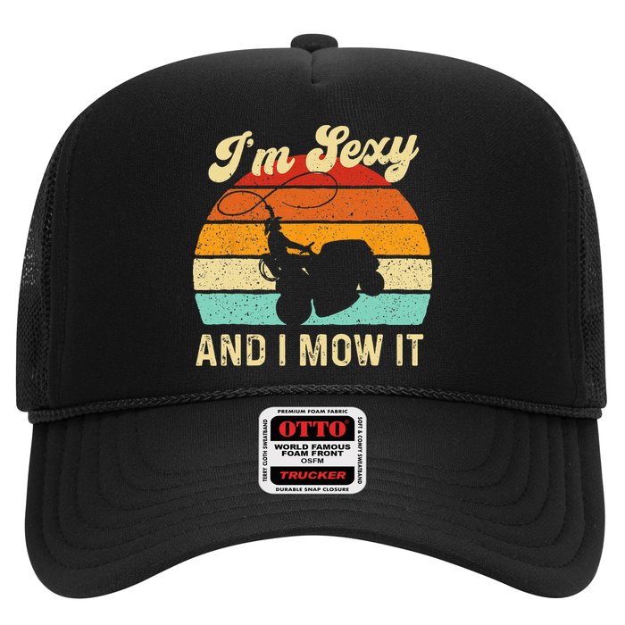 Im Sexy And I Mow It Landscaper Lawn Trimmer Landscaping Trucker Hat