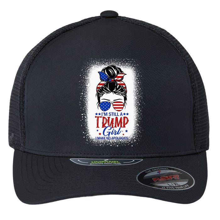 IM Still A Trump Girl I Make No Apologies Trump 2024 Women Flexfit Unipanel Trucker Cap