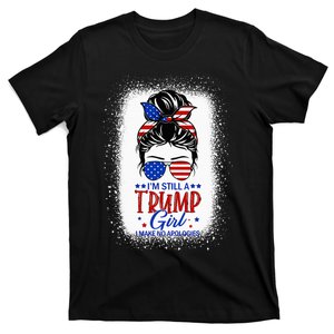 IM Still A Trump Girl I Make No Apologies Trump 2024 Women T-Shirt