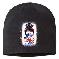 IM Still A Trump Girl I Make No Apologies Trump 2024 Women Sustainable Beanie