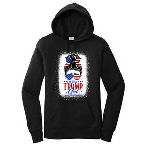 IM Still A Trump Girl I Make No Apologies Trump 2024 Women Women's Pullover Hoodie