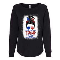 IM Still A Trump Girl I Make No Apologies Trump 2024 Women Womens California Wash Sweatshirt