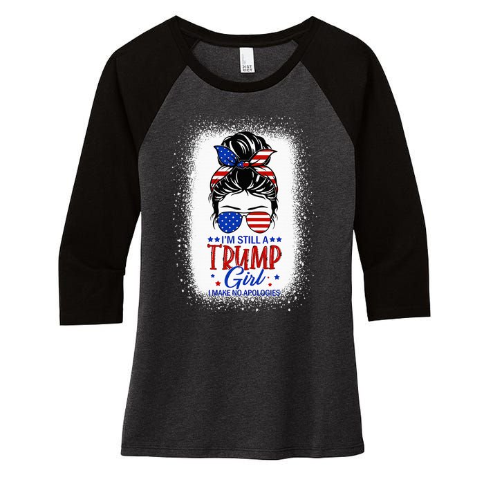 IM Still A Trump Girl I Make No Apologies Trump 2024 Women Women's Tri-Blend 3/4-Sleeve Raglan Shirt