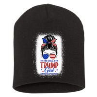 IM Still A Trump Girl I Make No Apologies Trump 2024 Women Short Acrylic Beanie