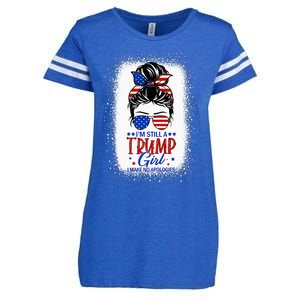 IM Still A Trump Girl I Make No Apologies Trump 2024 Women Enza Ladies Jersey Football T-Shirt