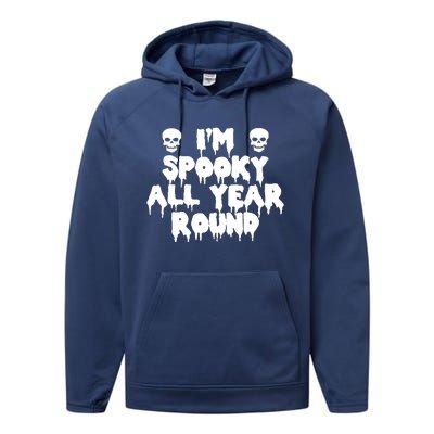 Im Spooky All Year Round Performance Fleece Hoodie