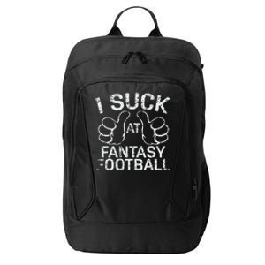 I Suck At Fantasy Football City Backpack