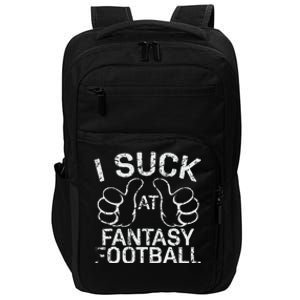 I Suck At Fantasy Football Impact Tech Backpack