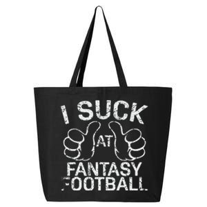 I Suck At Fantasy Football 25L Jumbo Tote