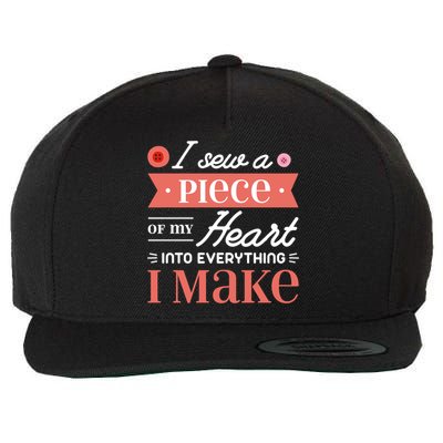 I Sew A Piece Of My Heart Into Everything I Make Quilting Gift Wool Snapback Cap